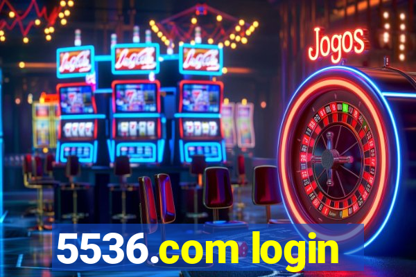 5536.com login